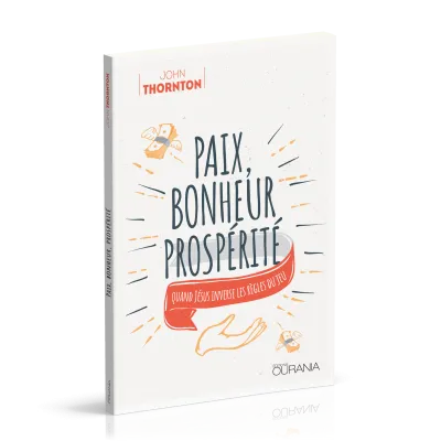 Paix, bonheur, prospérité