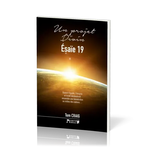 Un projet divin - Ésaïe 19