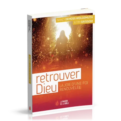 Retrouver Dieu