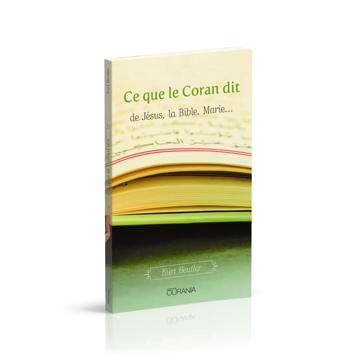 Ce que le Coran dit de Jésus, la Bible, Marie...
