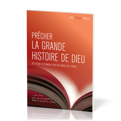 Prêcher la grande histoire de Dieu