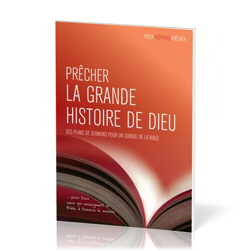 Prêcher la grande histoire de Dieu