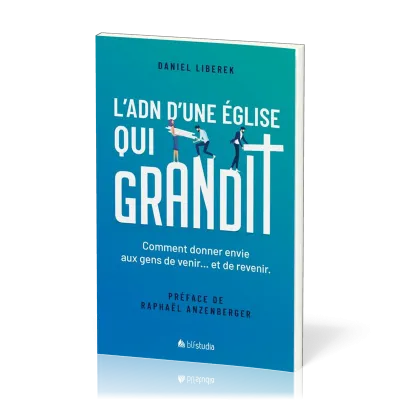 ADN d'une Église qui grandit (L')