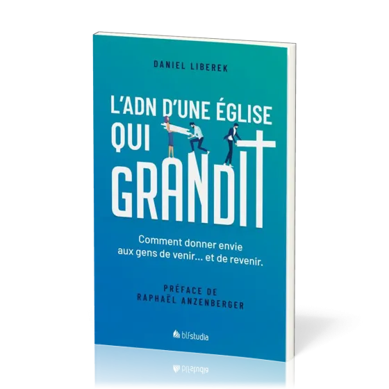 ADN d'une Église qui grandit (L')