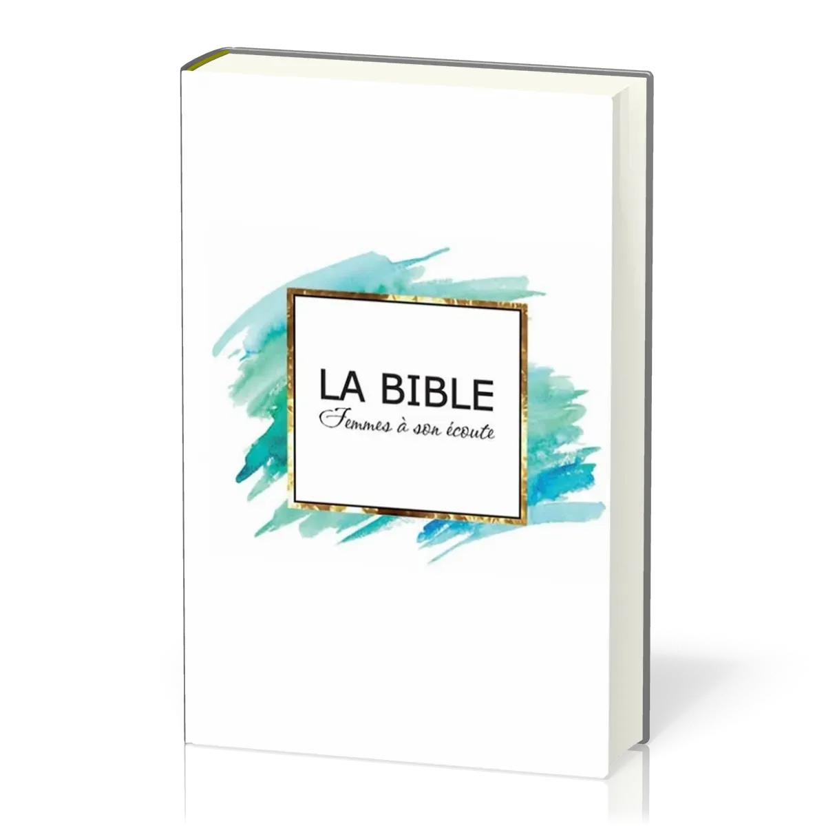 Bible Femmes à son écoute, Aqua & Or Couverture rigide