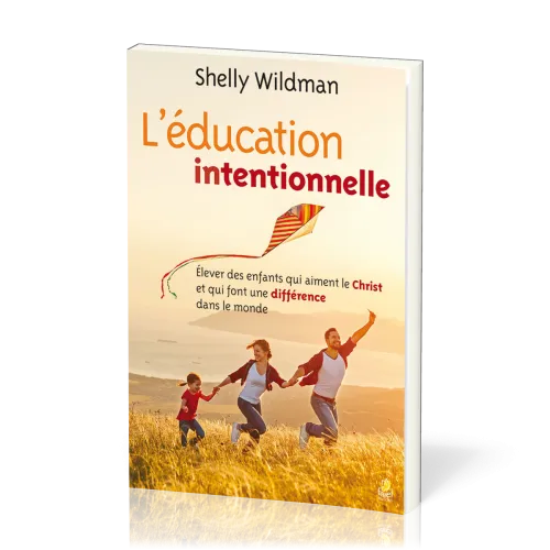 Education intentionnelle (L’)
