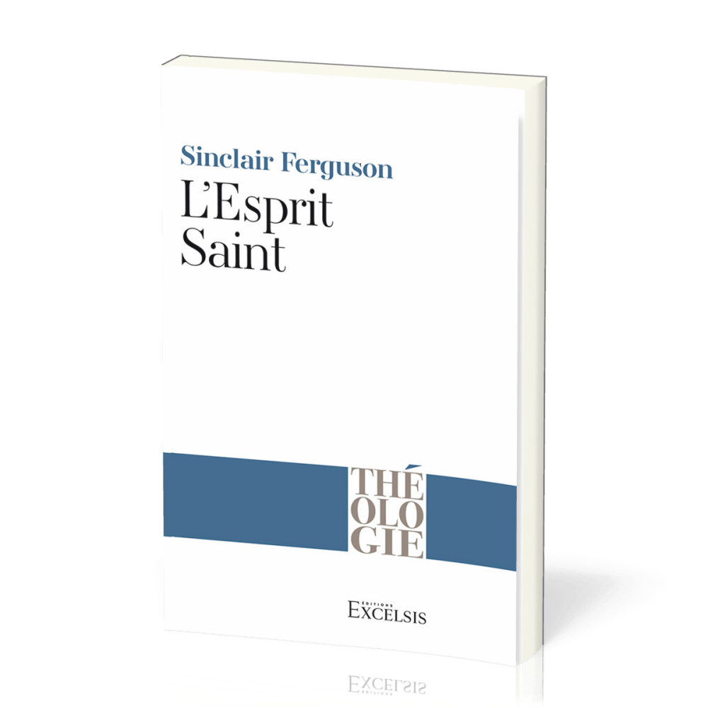 Esprit Saint (Deuxième édition révisée) (L')
