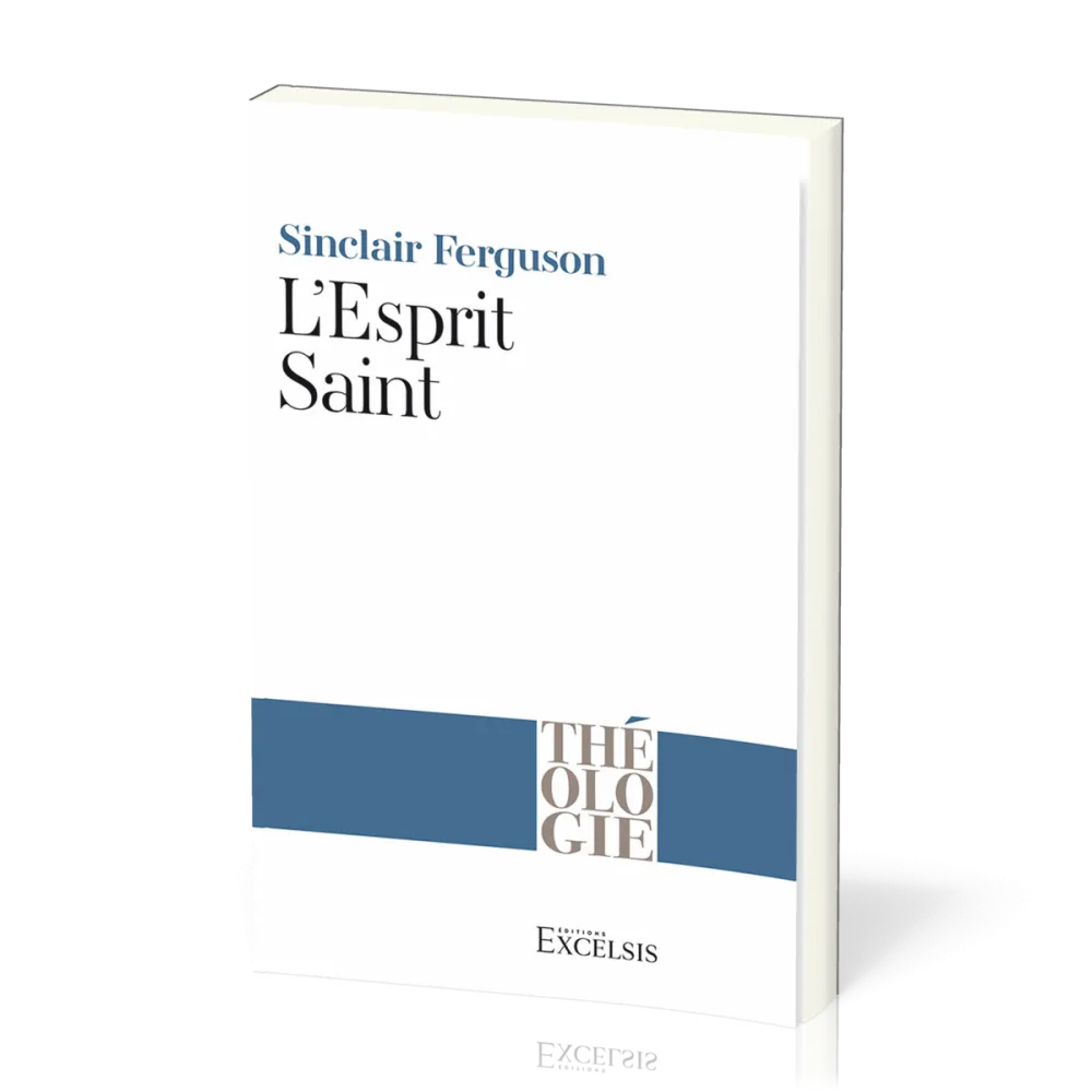 Esprit Saint (Deuxième édition révisée) (L')