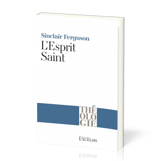 Esprit Saint (Deuxième édition révisée) (L')