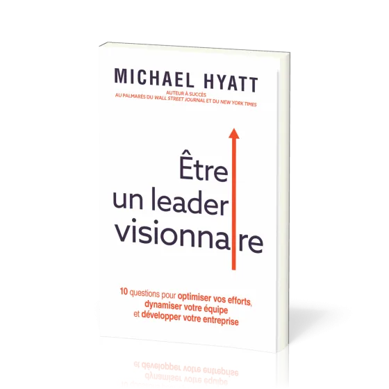 Être un leader visionnaire