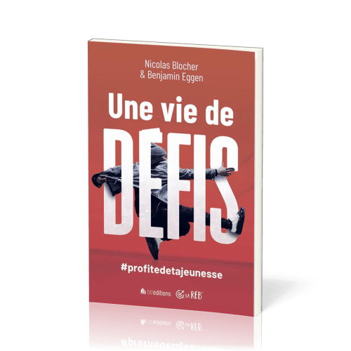 vie de défis (Une)