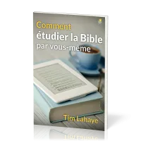 Comment étudier la Bible par vous-même