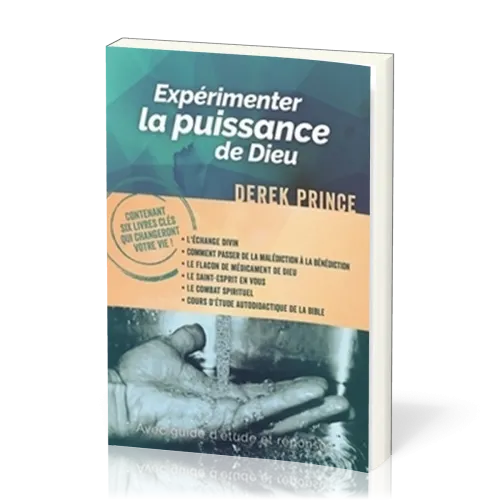 Expérimenter la puissance de Dieu