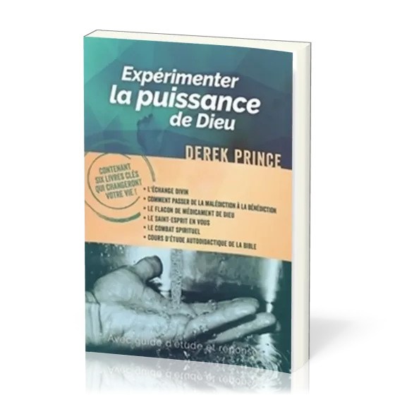 Expérimenter la puissance de Dieu
