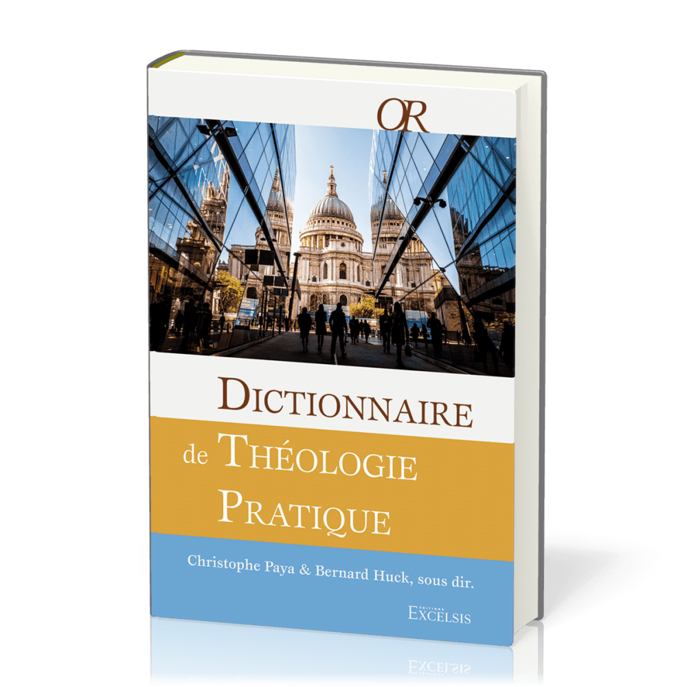 Dictionnaire de théologie pratique