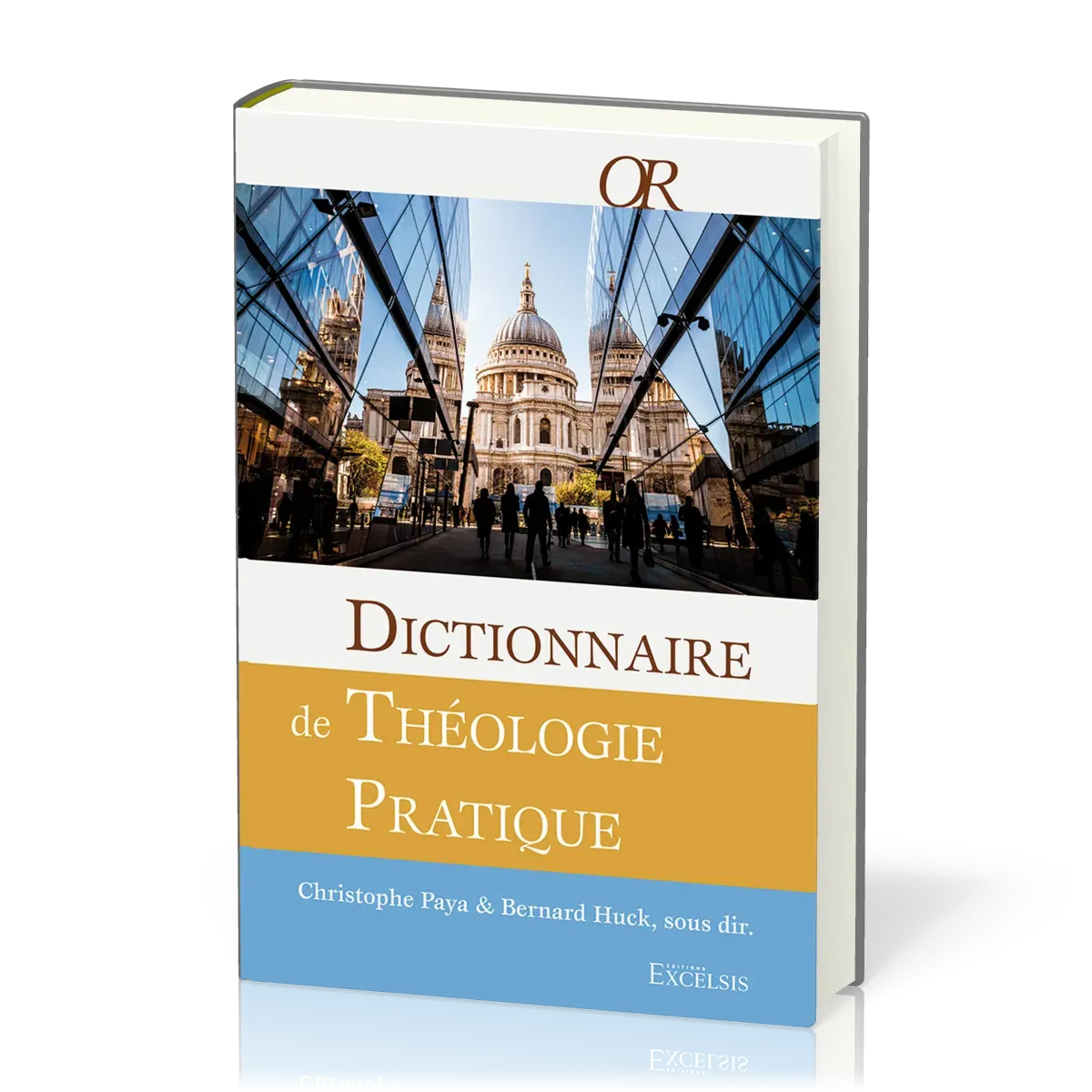 Dictionnaire de théologie pratique