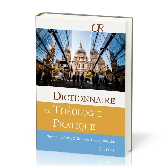 Dictionnaire de théologie pratique