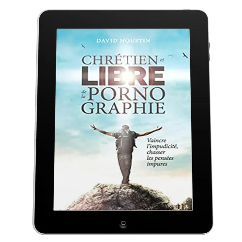 Chrétien et libre de la pornographie