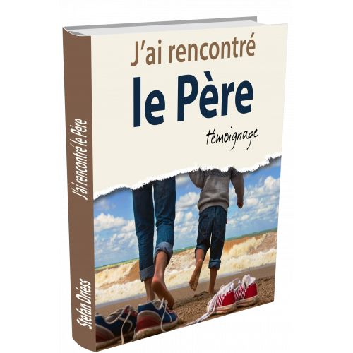 J’ai rencontré le Père