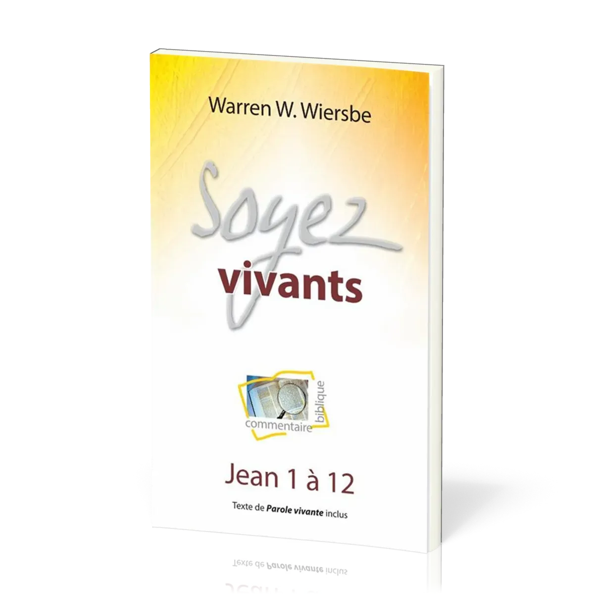 Soyez vivants