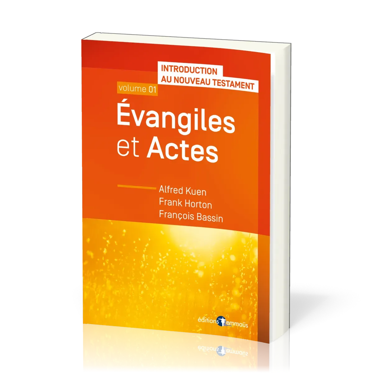 Évangiles et Actes