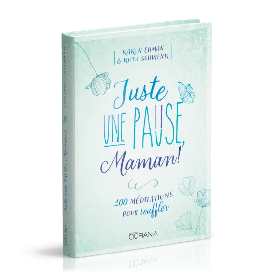 Juste une pause, Maman !