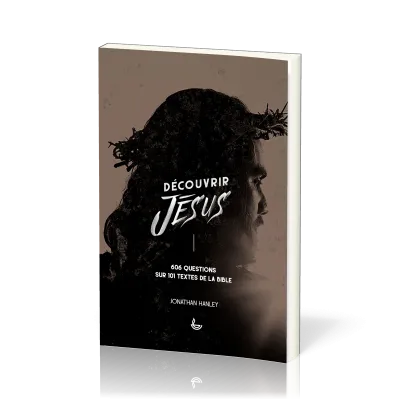 Découvrir Jésus