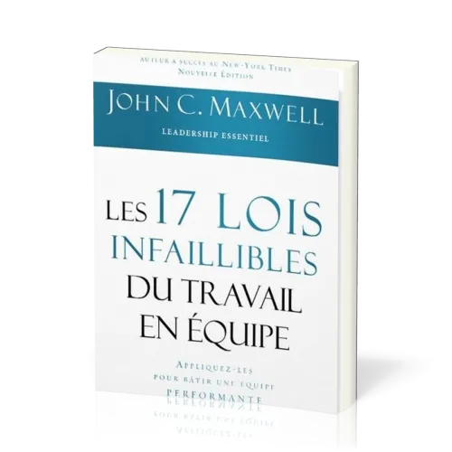 17 lois infaillibles du travail en équipe (Les )