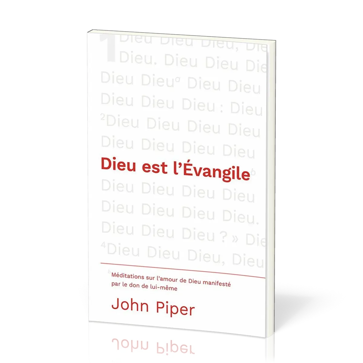 Dieu est l'Évangile