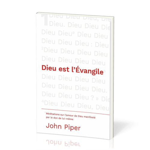 Dieu est l'Évangile