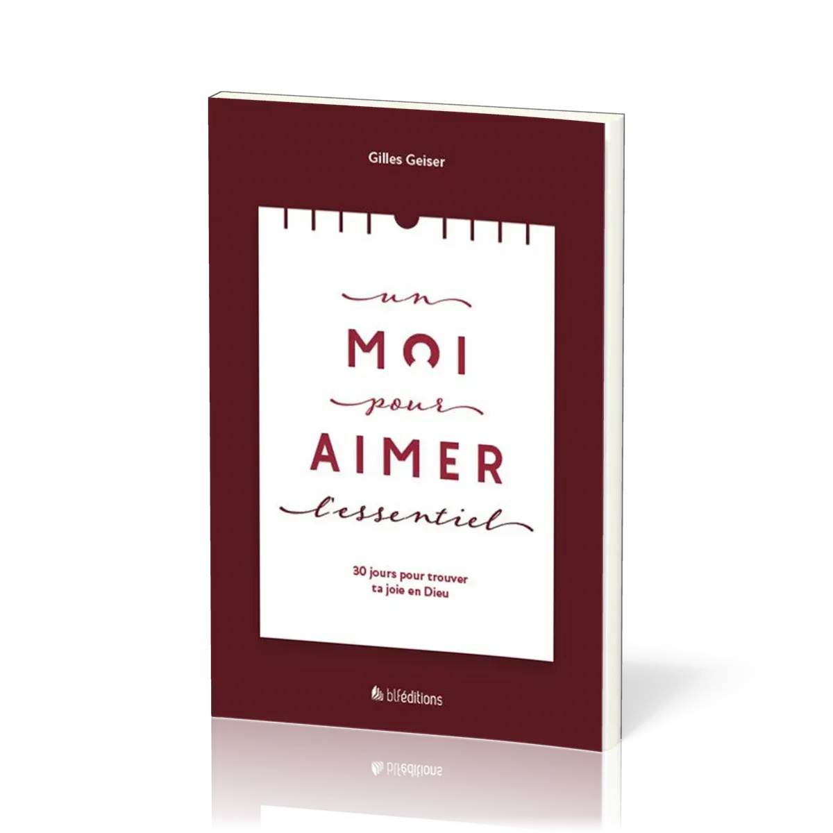 Un moi pour aimer l'essentiel