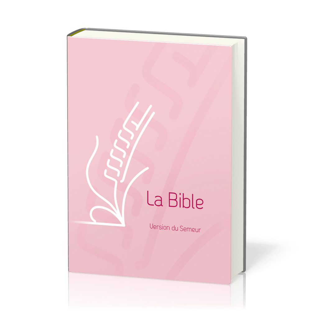 Bible, Semeur 2015, rigide rose, tranche blanche