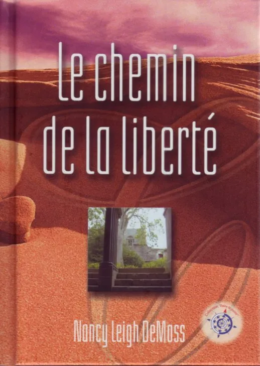 Le chemin de la liberté (Le)