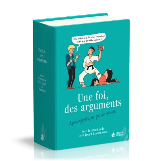 Une foi, des arguments