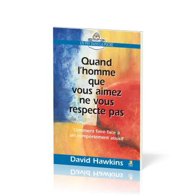 Quand l’homme que vous aimez ne vous respecte pas