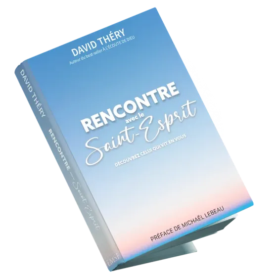 Rencontre avec le Saint-Esprit