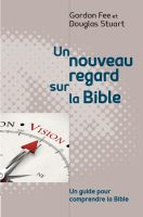 Un nouveau regard sur la Bible