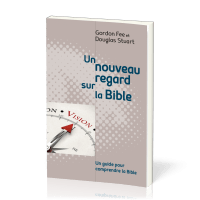 Un nouveau regard sur la Bible