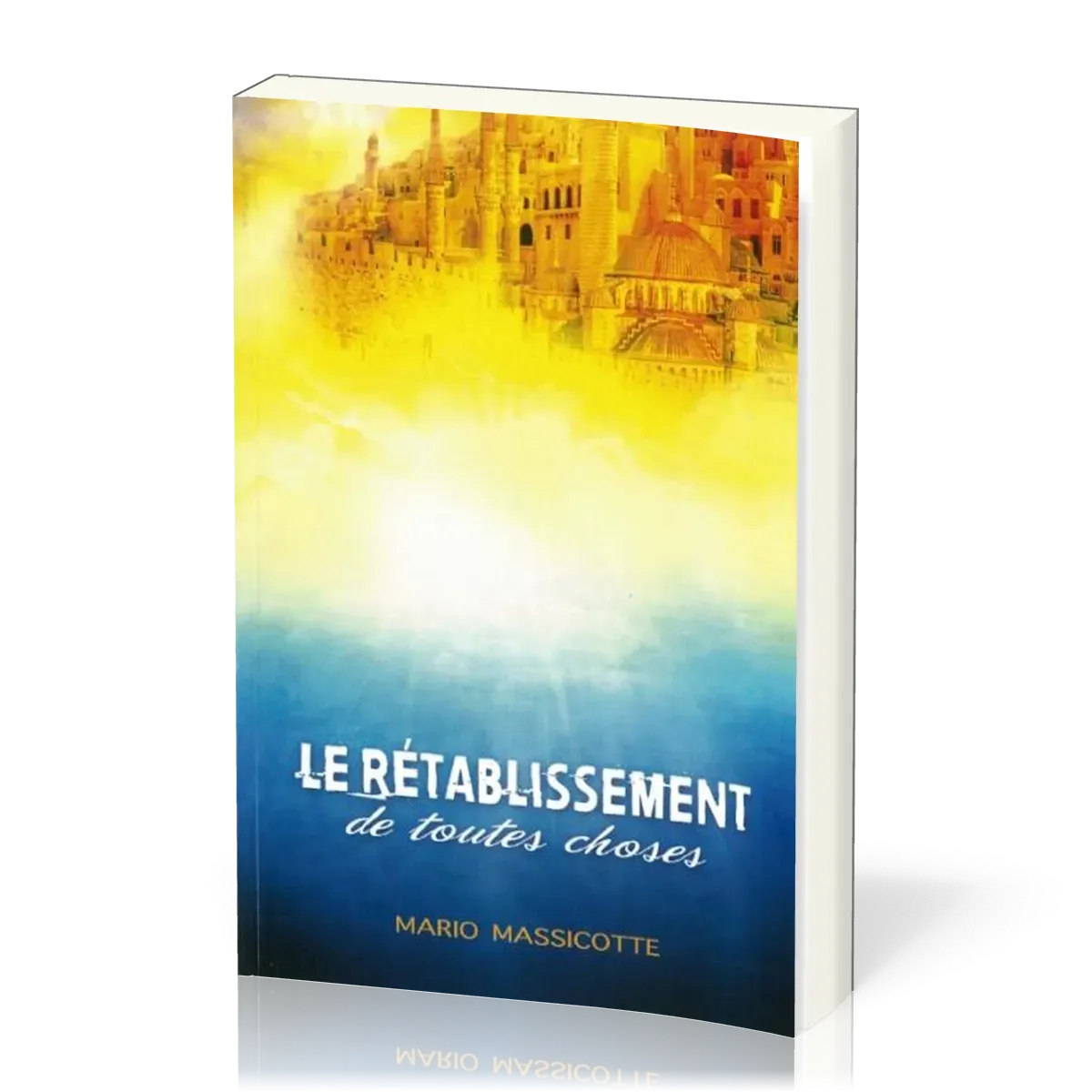 Rétablissement de toutes choses