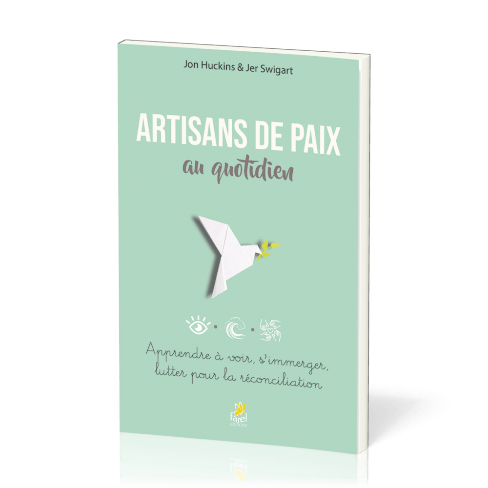 Artisans de paix au quotidien