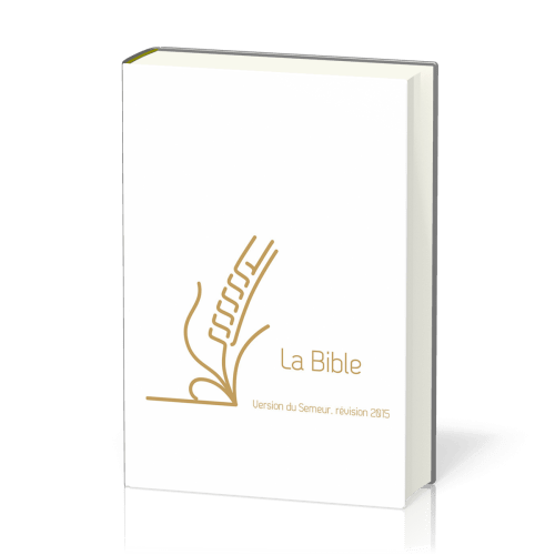 Bible Semeur 2015, textile rigide blanche, tranche dorée