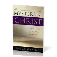 Mystère de Christ (le)