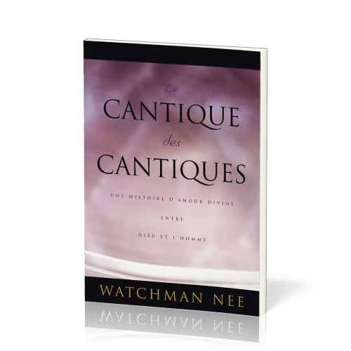 Cantique des Cantiques (Le)