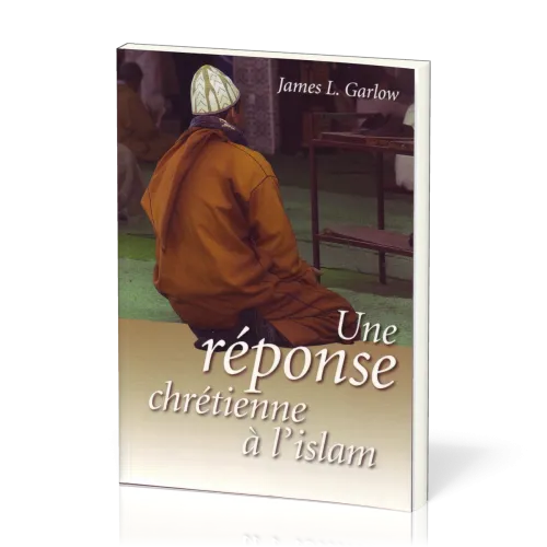 Réponse chrétienne à l'islam (Une)