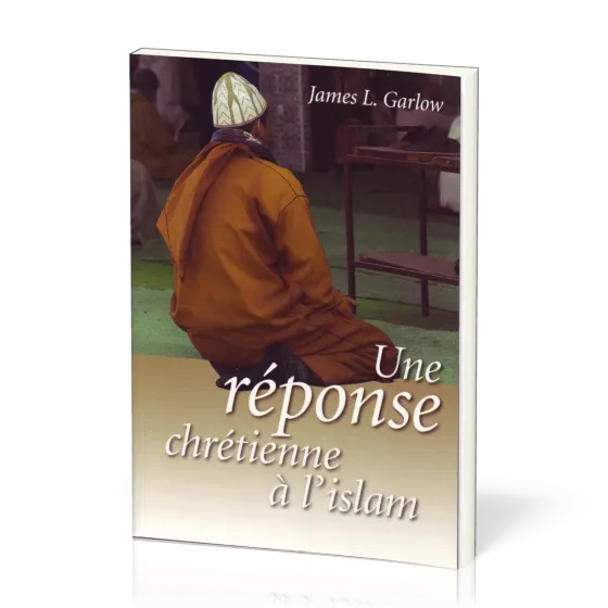 Réponse chrétienne à l'islam (Une)