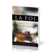 Foi chrétienne normale (La)