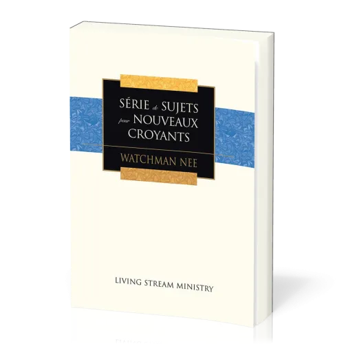 Série de sujets pour nouveaux croyants