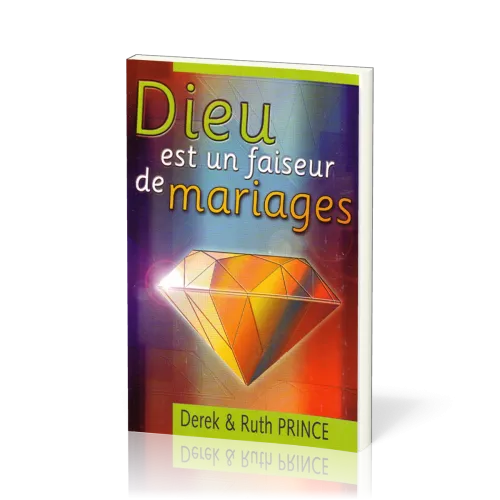 Dieu est un faiseur de mariages