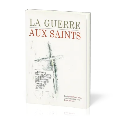La guerre aux saints