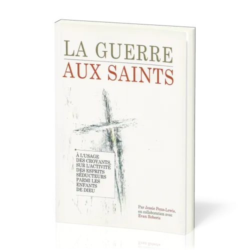 La guerre aux saints